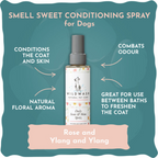Smell Sweet Conditioning Spray for Dogs 150ml